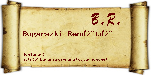 Bugarszki Renátó névjegykártya